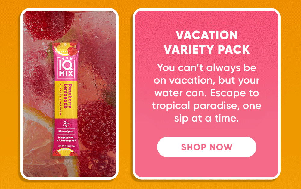 Vacation Variety Pack | Shop Now