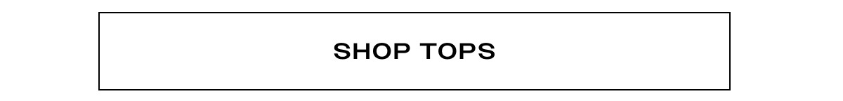SHOP TOPS