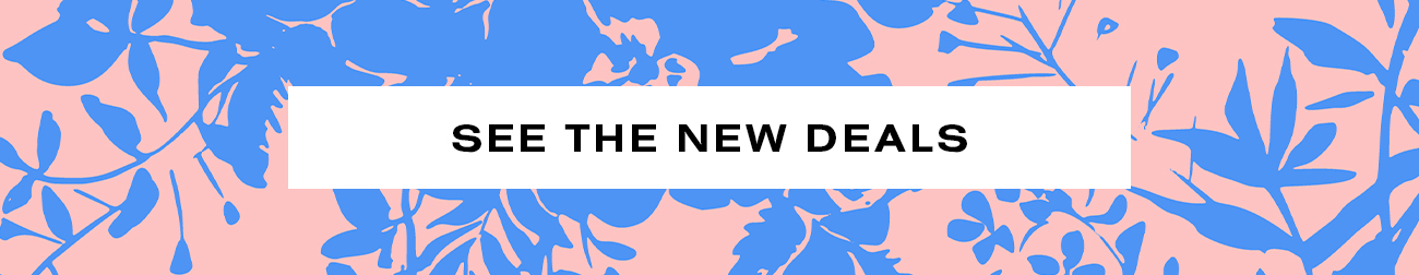 See the New Deals
