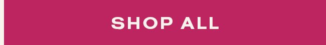 SHOP ALL