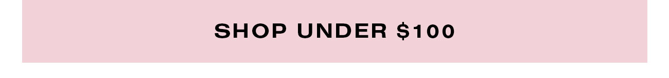 Shop Under $100