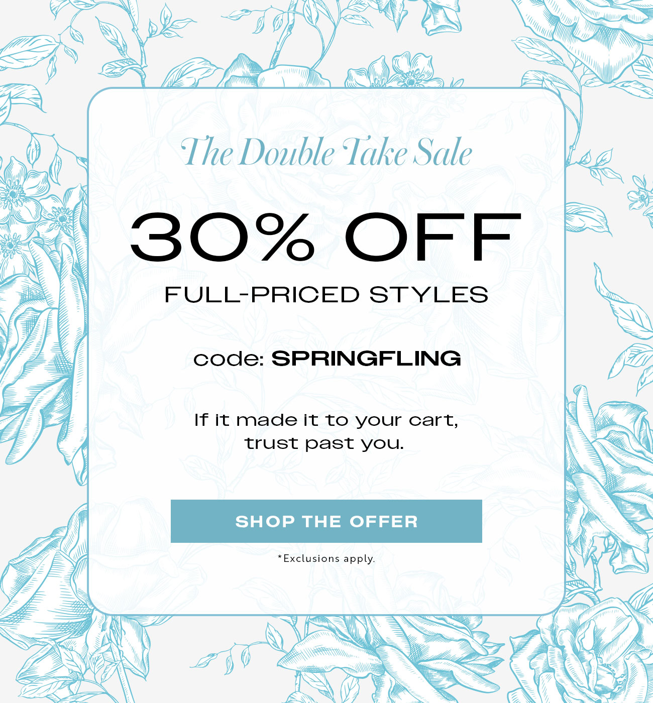 30% Off Full-Priced Styles 