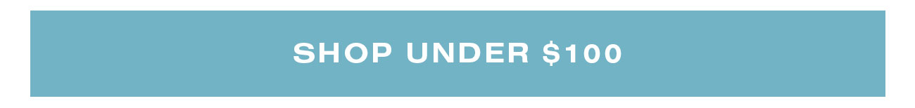 Shop Under $100