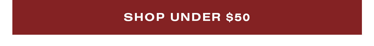 Shop Under $50