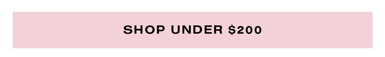 Shop Under $200