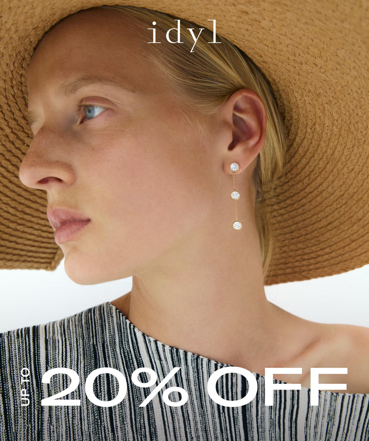 idyl | UP TO 20% OFF
