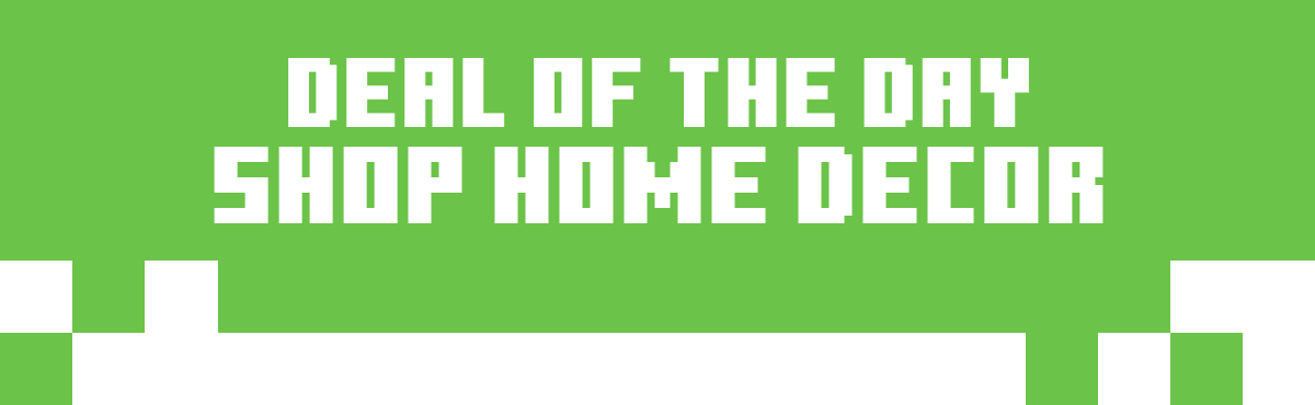 Deal of the Day Shop Home Decor