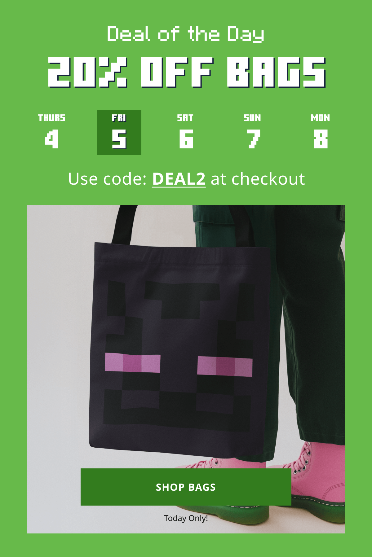 Deal of the Day: Shop 20% off Bags