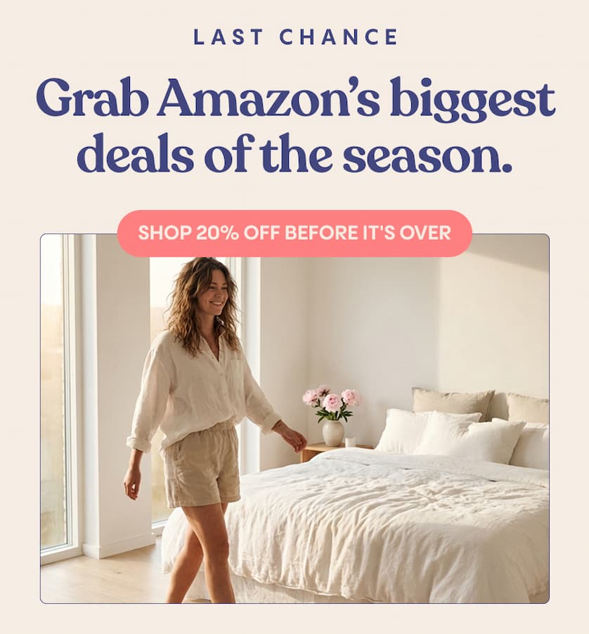 Last chance to grab our biggest deals of the season.