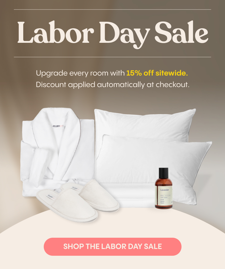 Labor Day Sale - upgrade every room with 15% off sitewide. Shop the Labor Day Sale.