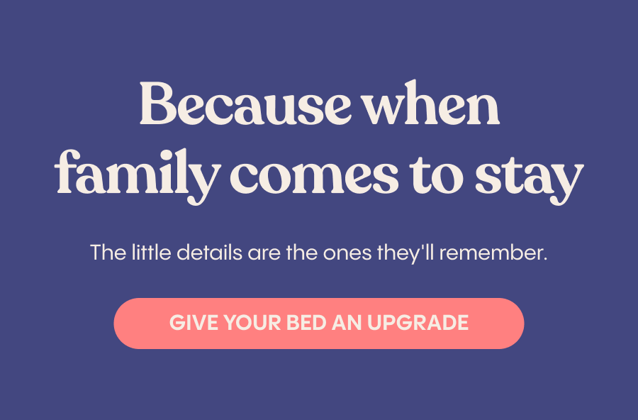 Give your bed an upgrade.