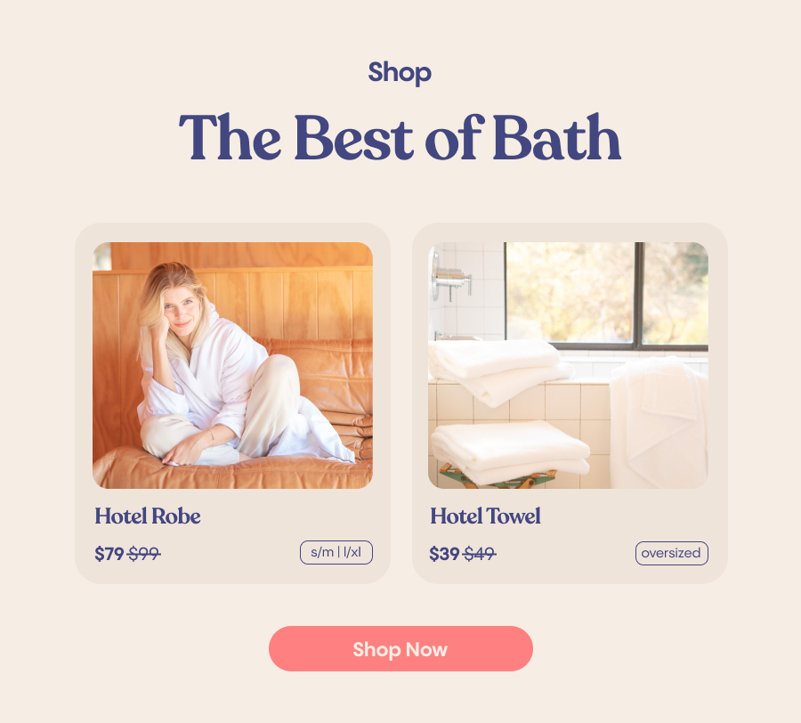 Shop The Best of Bath | Hotel Robe | Hotel Towel