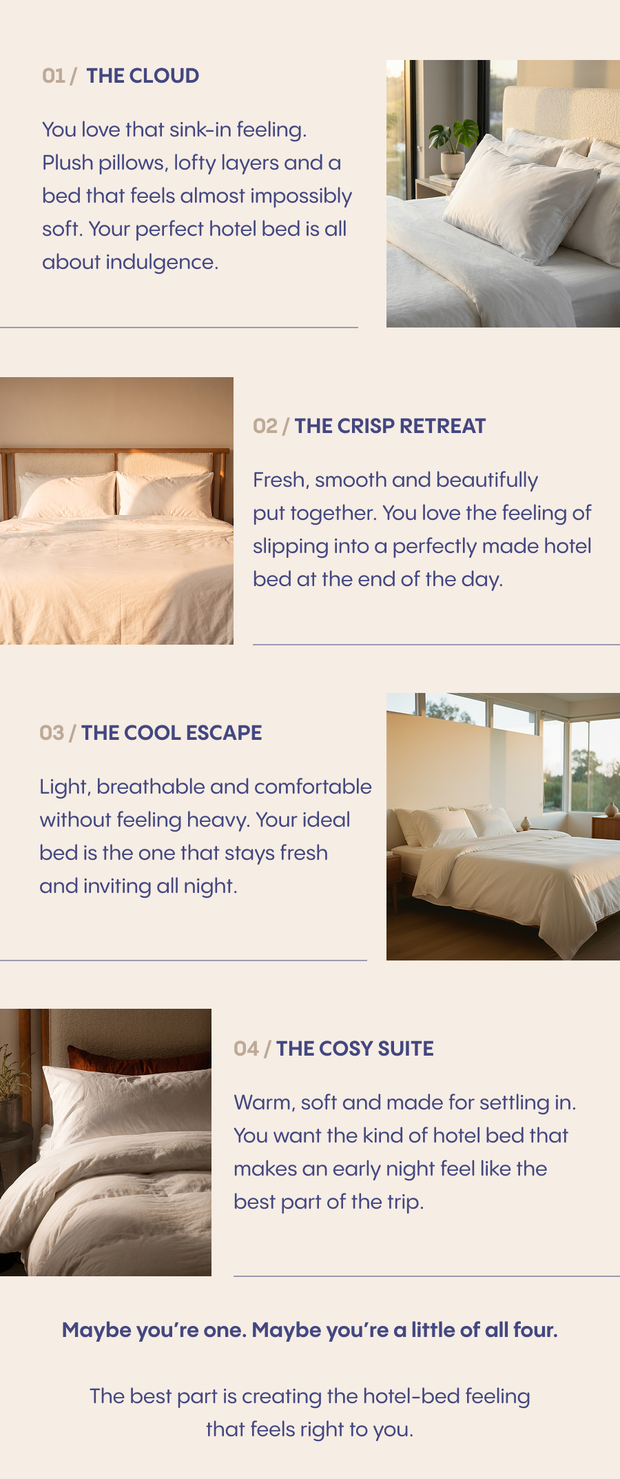 The best part is creating the hotel-bed feeling that feels right to you.