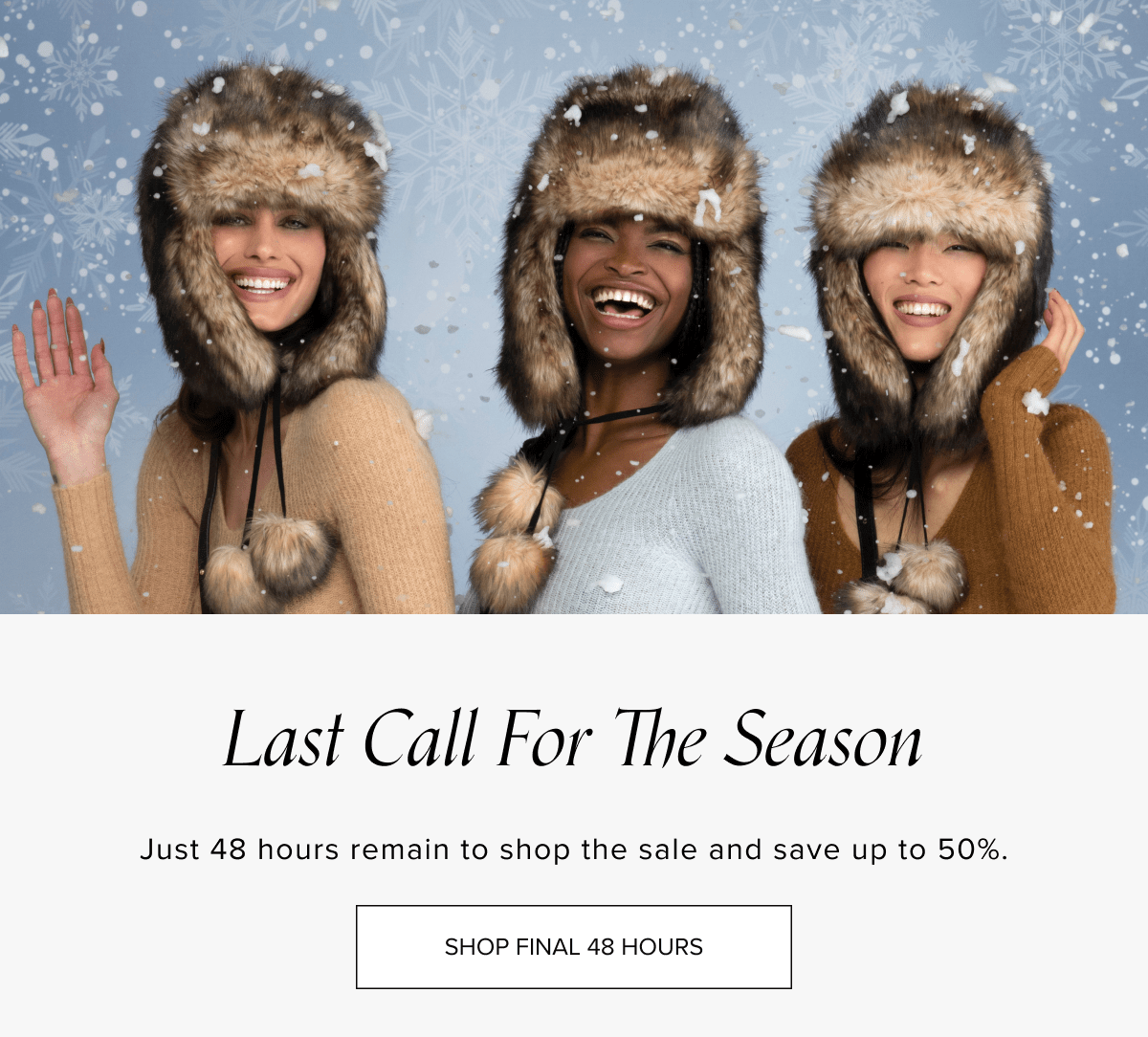 Last Call for the Season