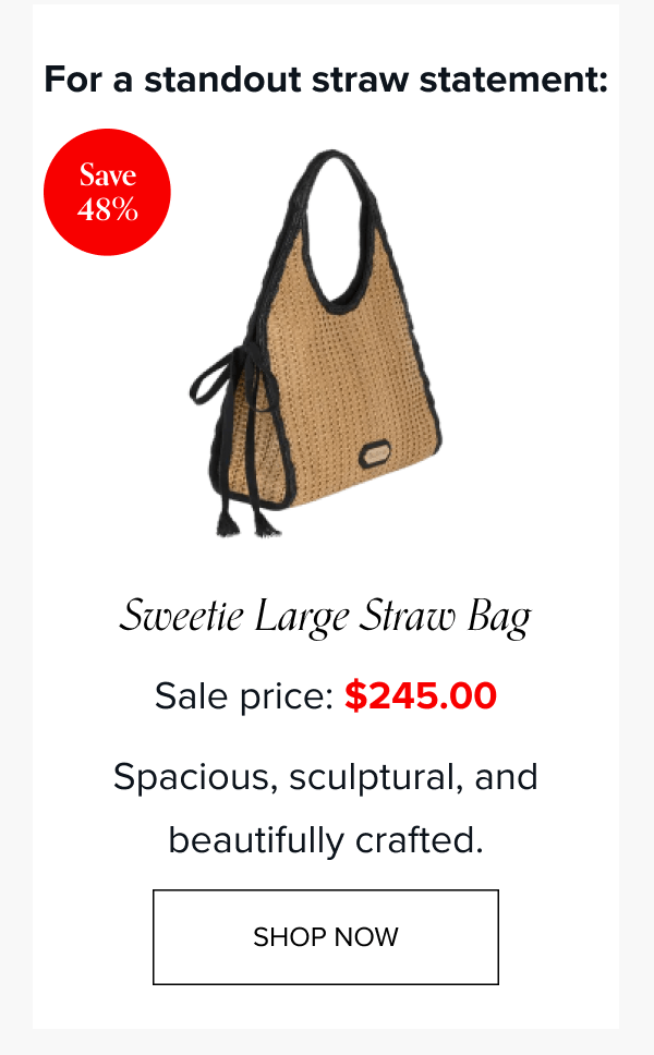 Sweetie Large Straw Bag