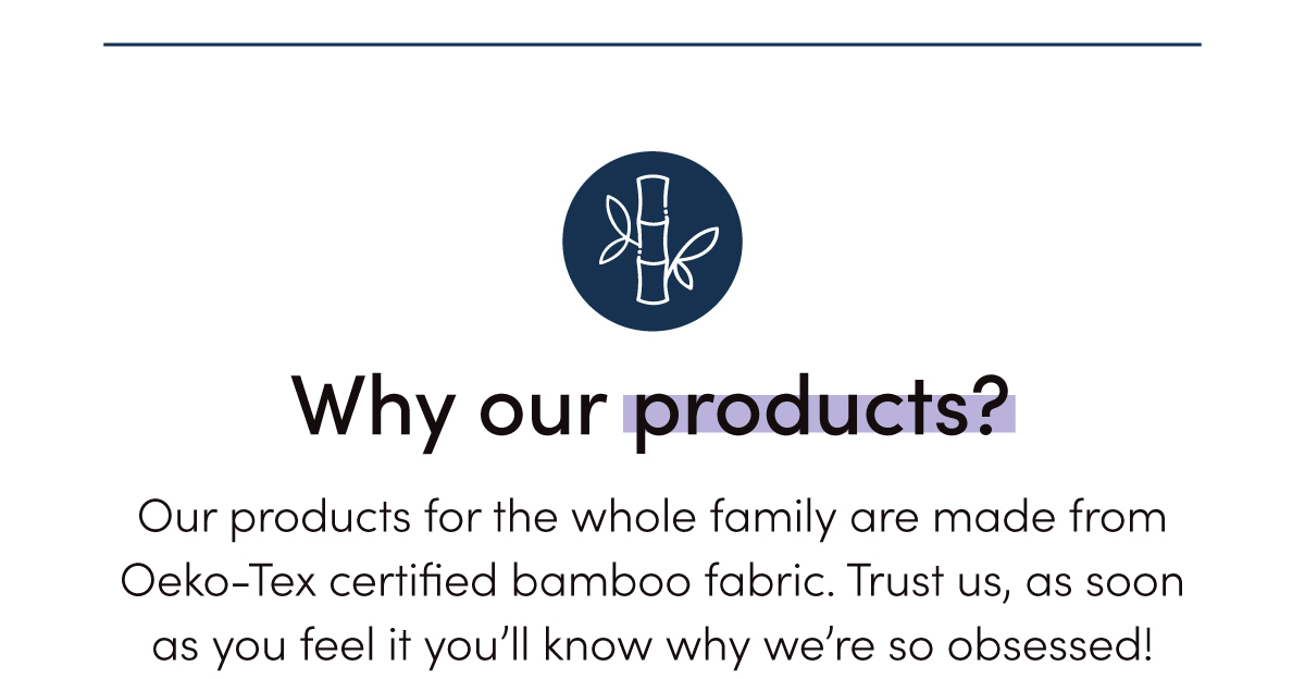 Why our products?