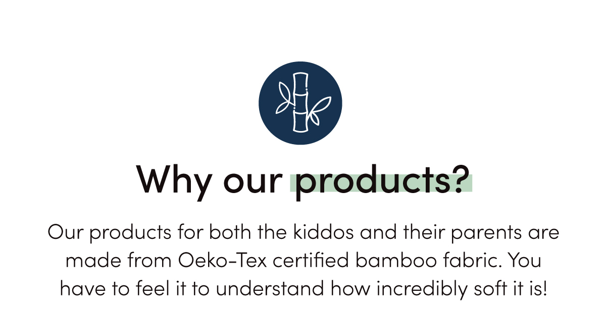 Why our products