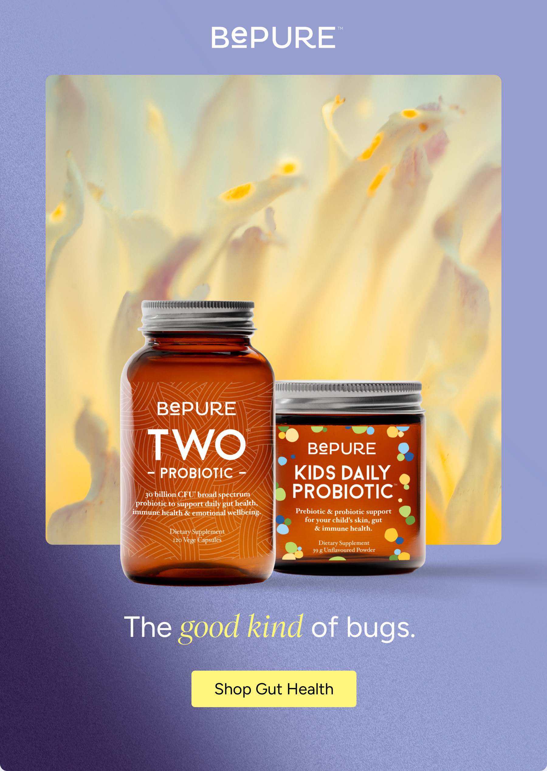Probiotic for everyone