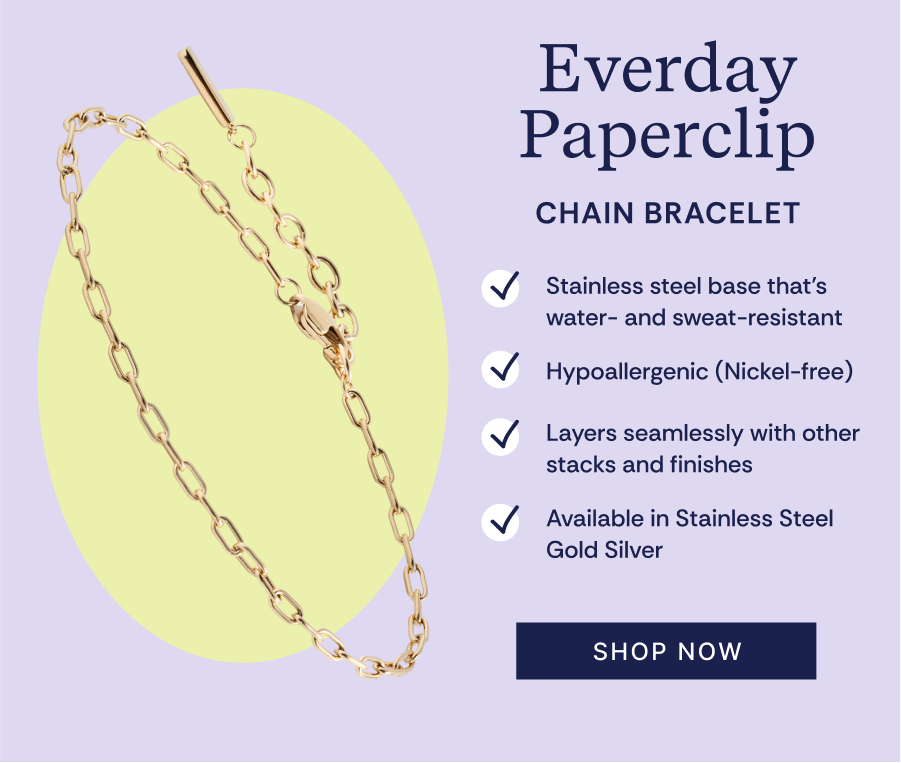Everyday Paperclip Chain Bracelet | SHOP NOW