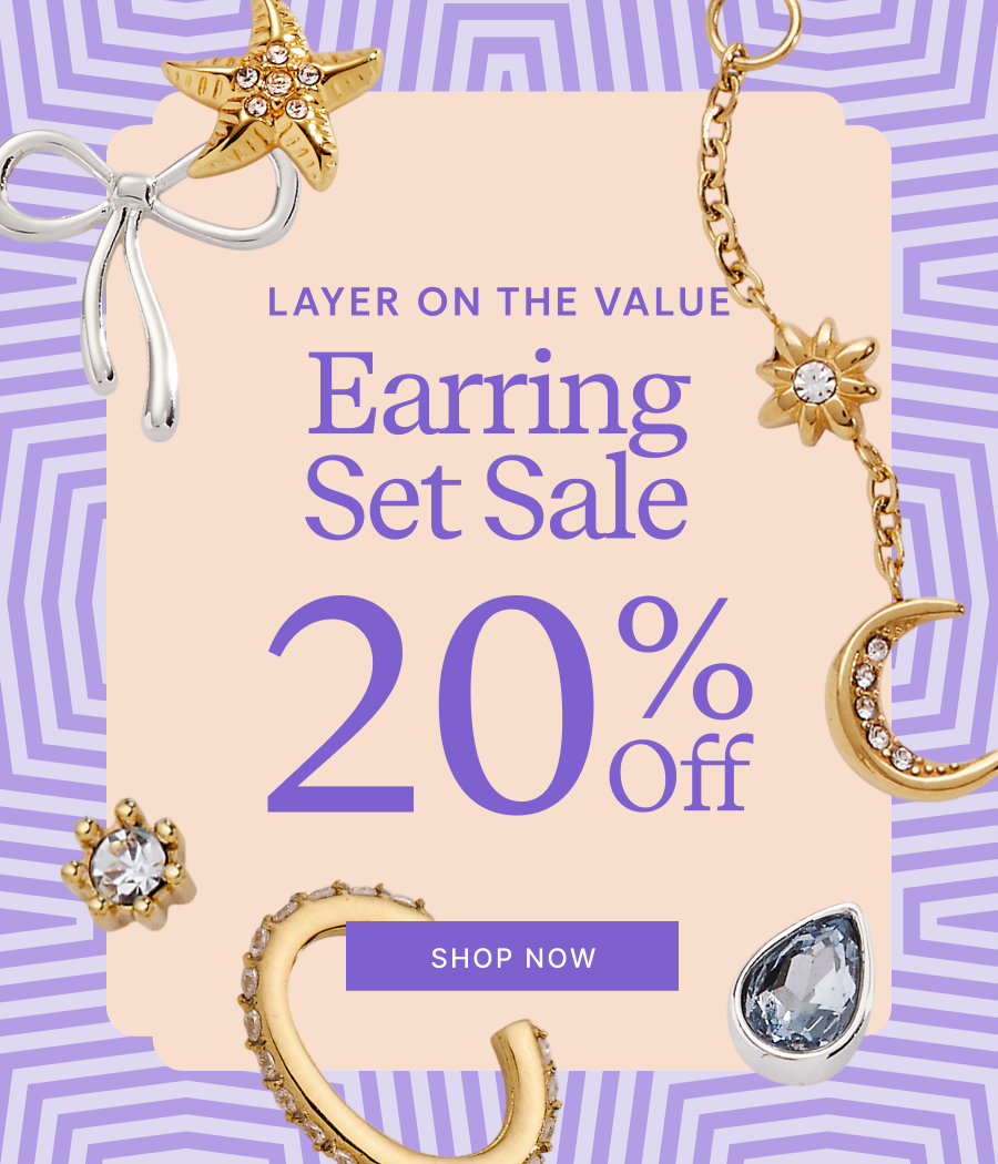 LAYER ON THE VALUE | Earring Set Sale | 20% OFF | SHOP NOW