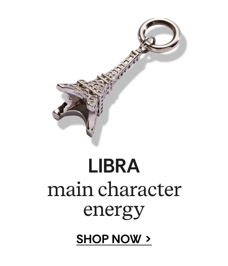 LIBRA | main character energy | SHOP NOW