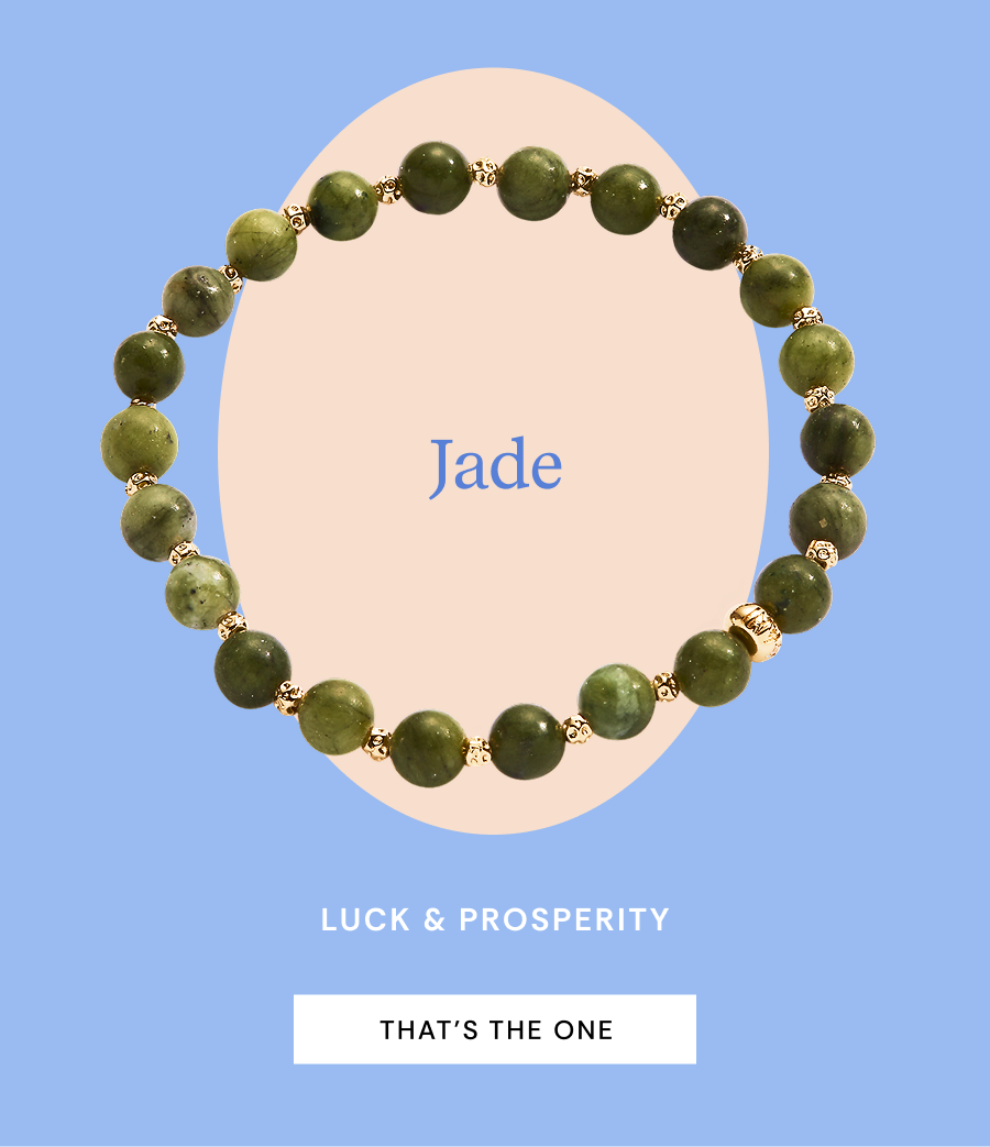 Jade | Luck and Prosperity | THAT'S THE ONE