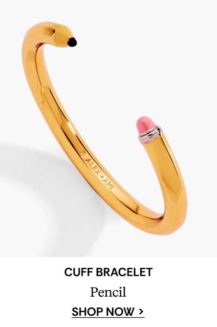 Pencil Cuff | SHOP NOW