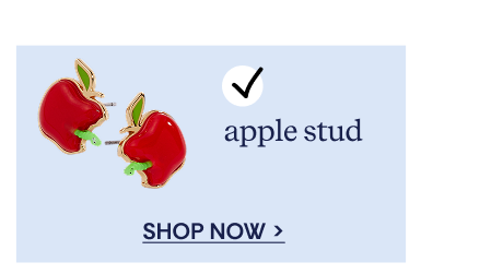 APPLE STUD | SHOP NOW