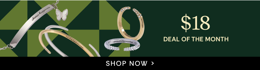 Deal of the Month Starting at $18 | SHOP NOW
