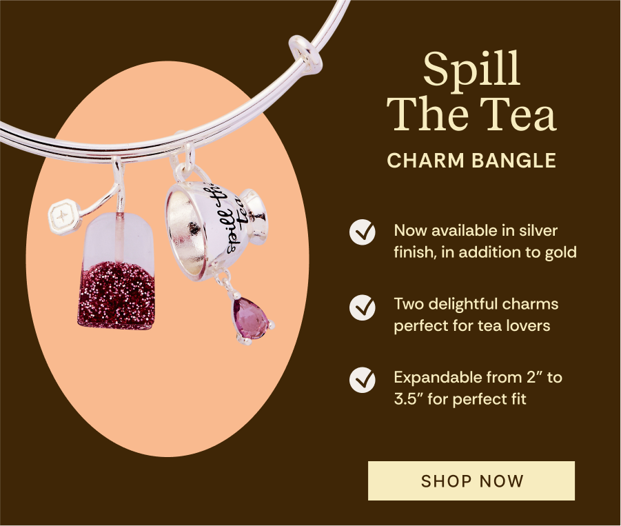 Spill The Tea | SHOP NOW
