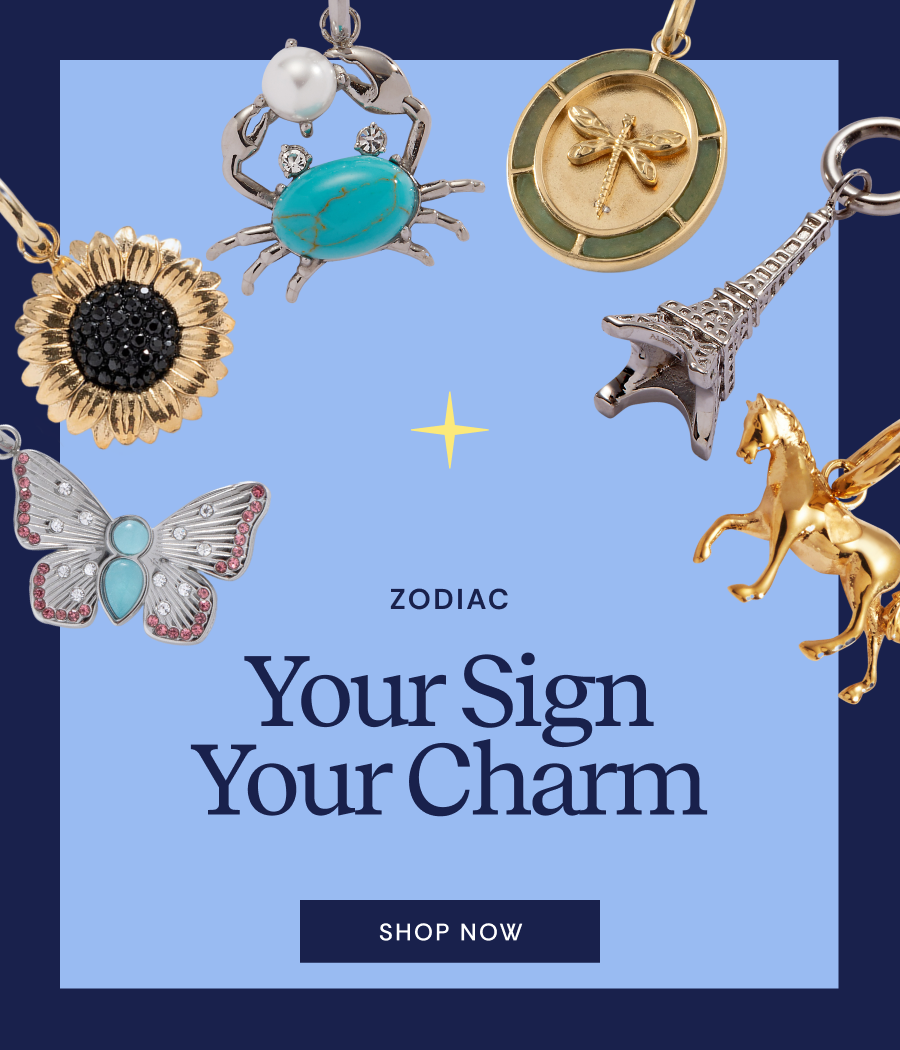 Zodiac | Your Sign, Your Charm | SHOP NOW