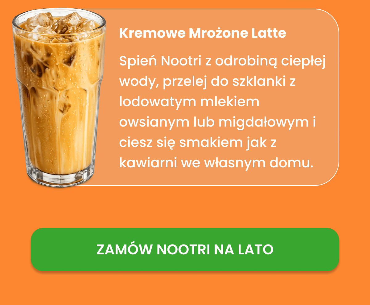 ZAMÓW NOOTRI NA LATO