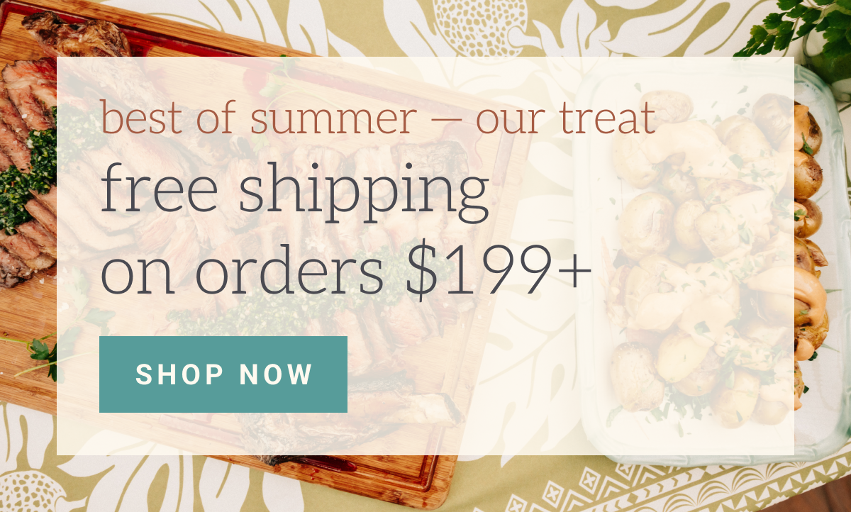 Free shipping on orders $199 plus