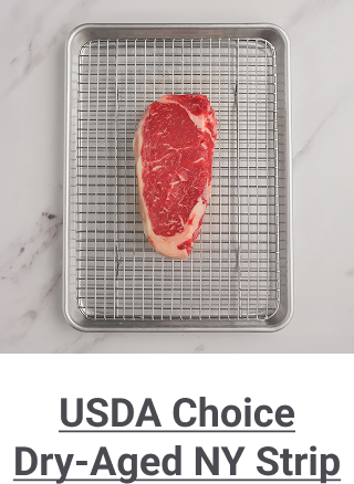 USDA Choice Dry-Aged NY Strip