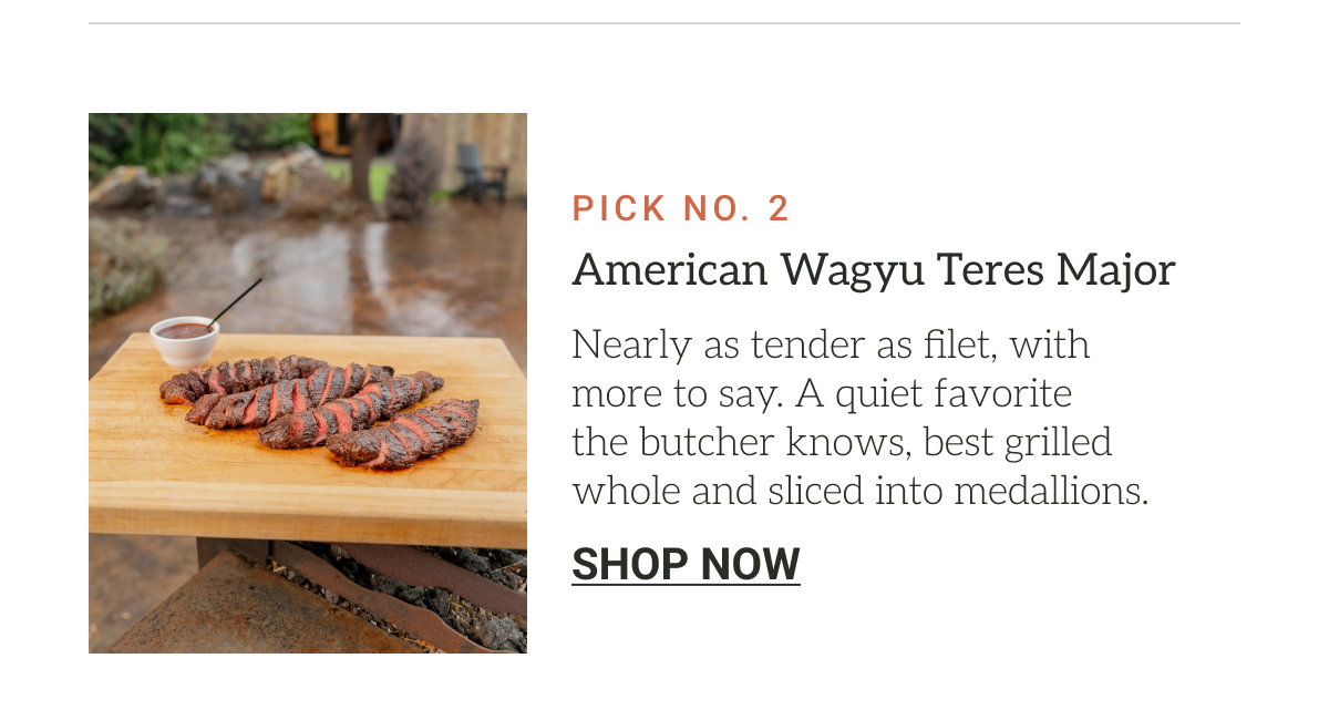 Pick 2 American Wagyu Teres Major
