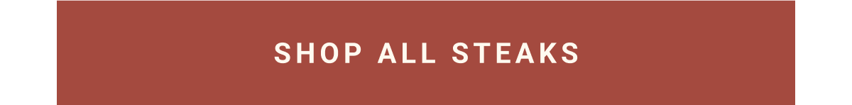 Shop All Steaks button