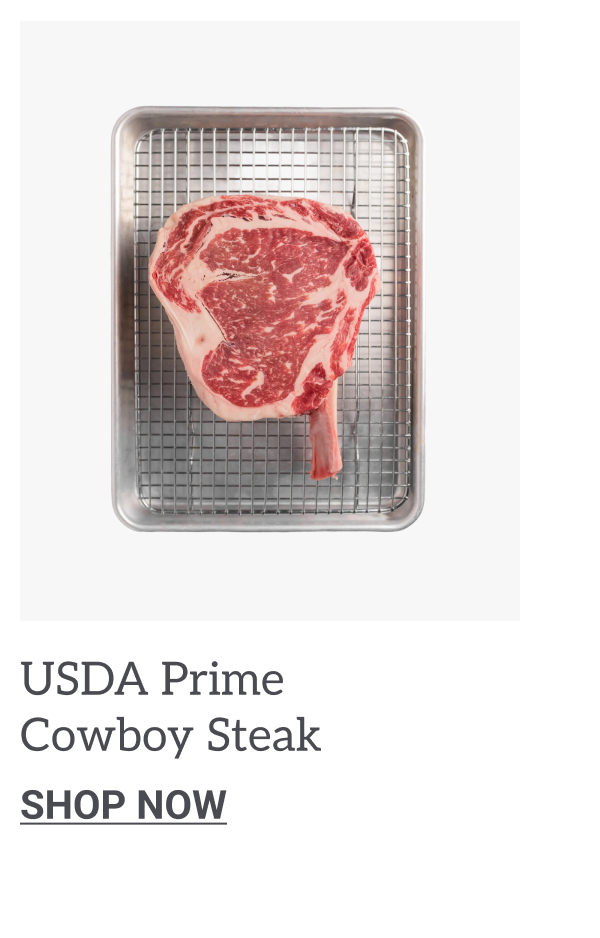 USDA Prime Cowboy Steak