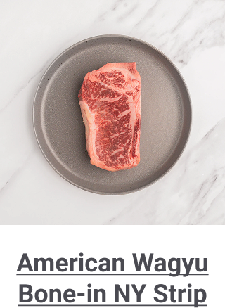 American Wagyu Bone-in NY Strip