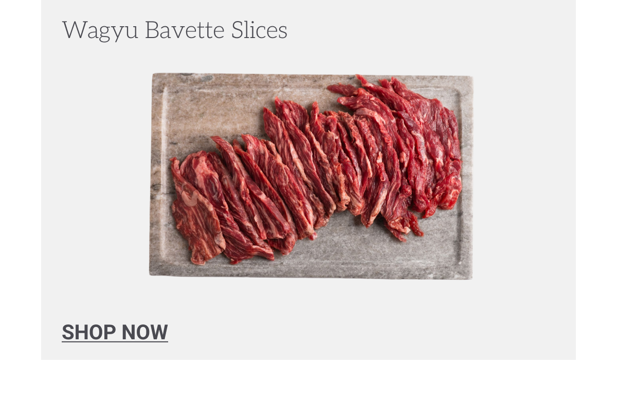 Wagyu Bavette Slices