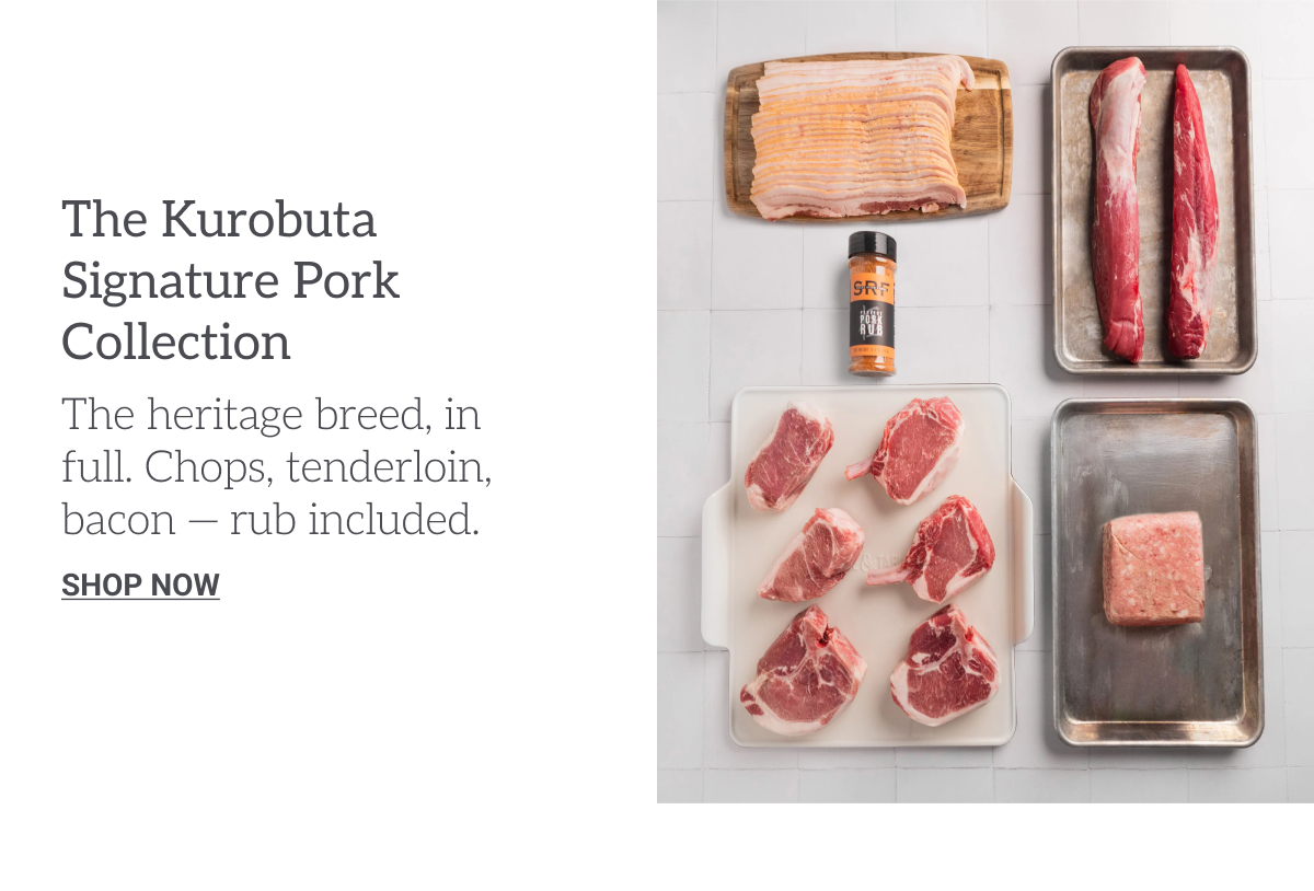 Kurobuta Signature Pork Collection