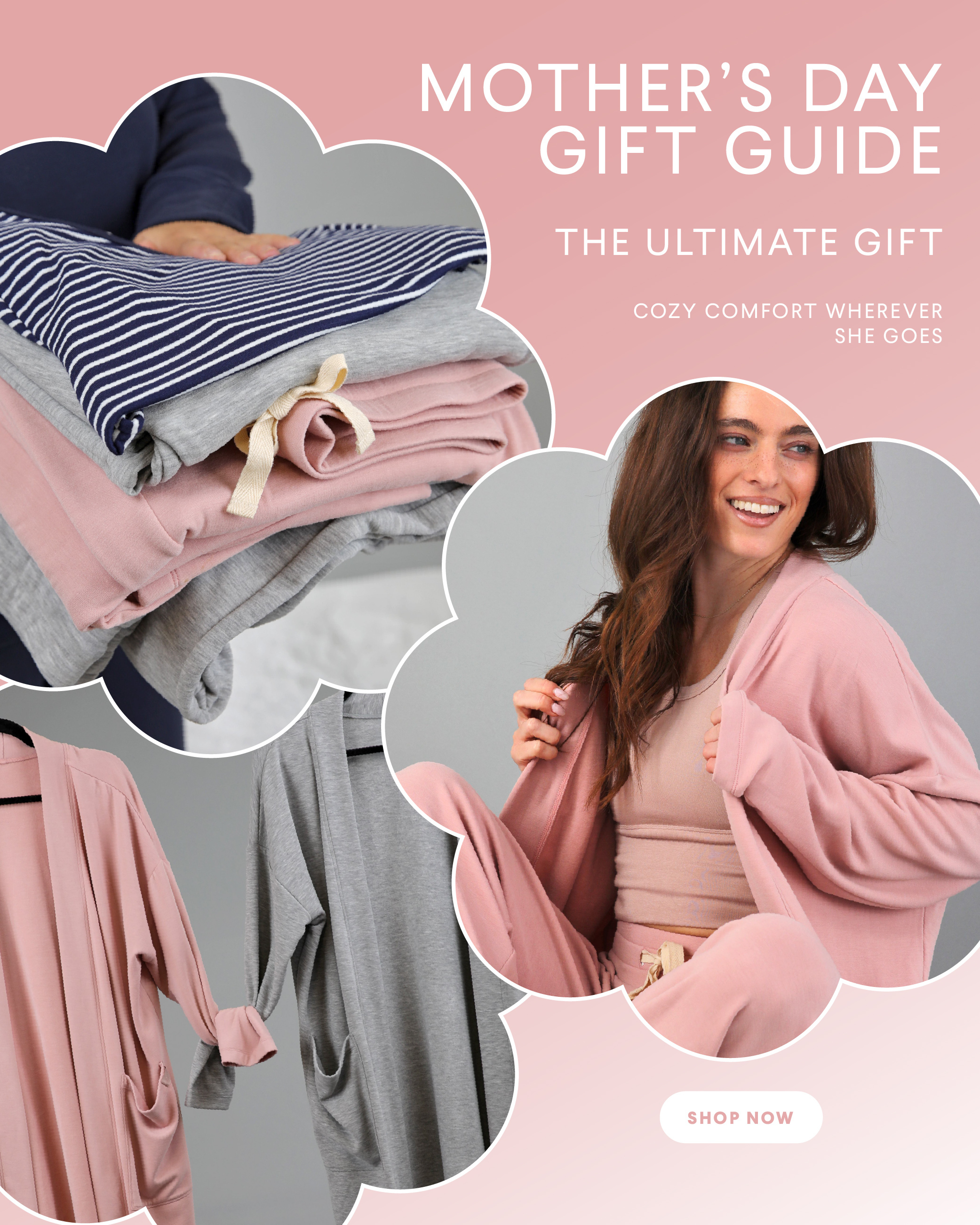 MOTHER'S DAY GIFT GUIDE