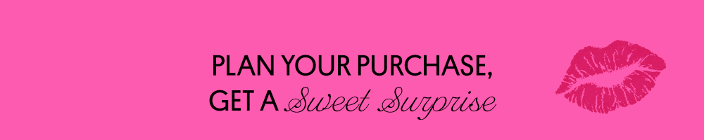 Plan Your Purchase, Get A Sweet Surprise 