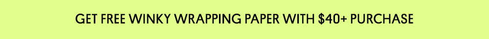 Get Free Winky Wrapping Paper