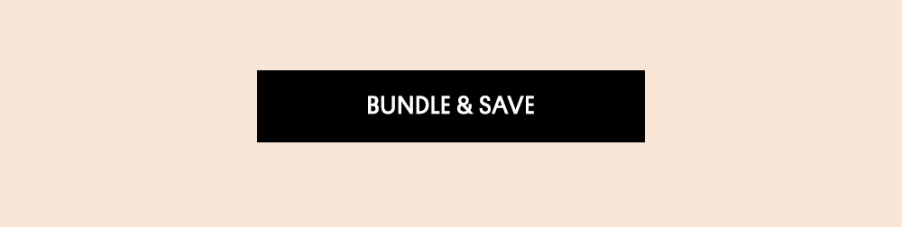 Bundle & Save
