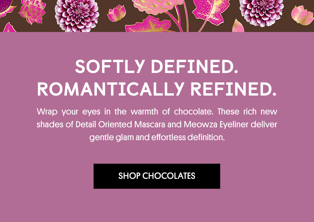 Softly Defined. Romantically Refined.