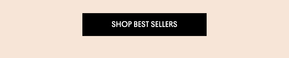 Shop Best Sellers