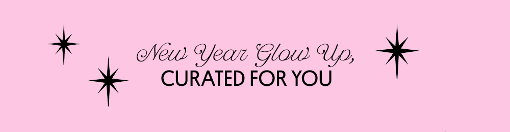 New Year Glow Up