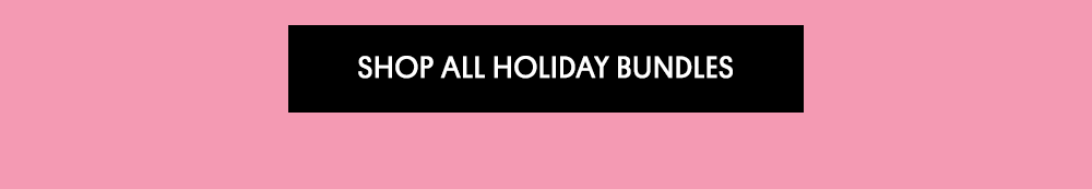 Shop All Holiday Bundles