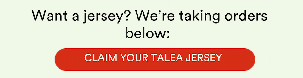 CLAIM YOUR TALEA JERSEY