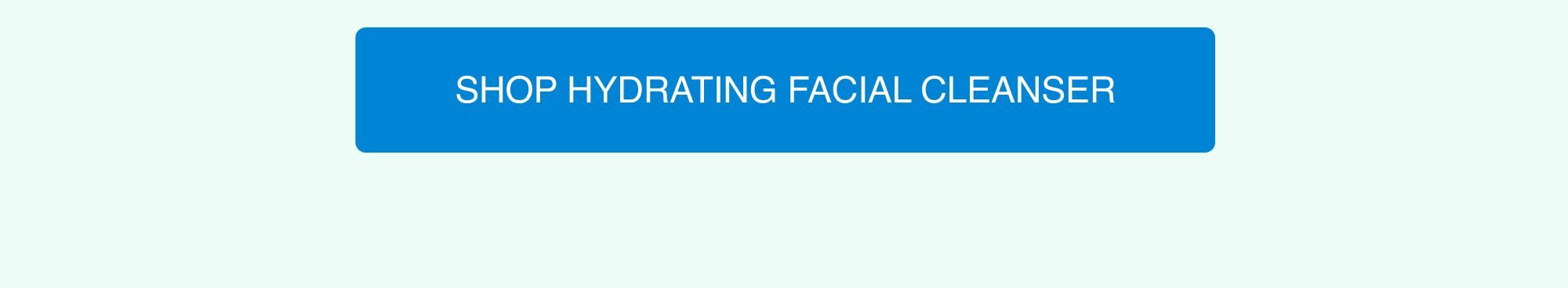 Shop Hydrating Facial Cleanser